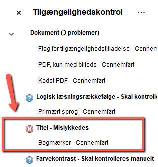 Punktopstillet liste med fundne tilgængelighedsfejl i en PDF. Der skal tages stilling til fejl markeret med fed, eksempelvis at PDF'en mangler en titel